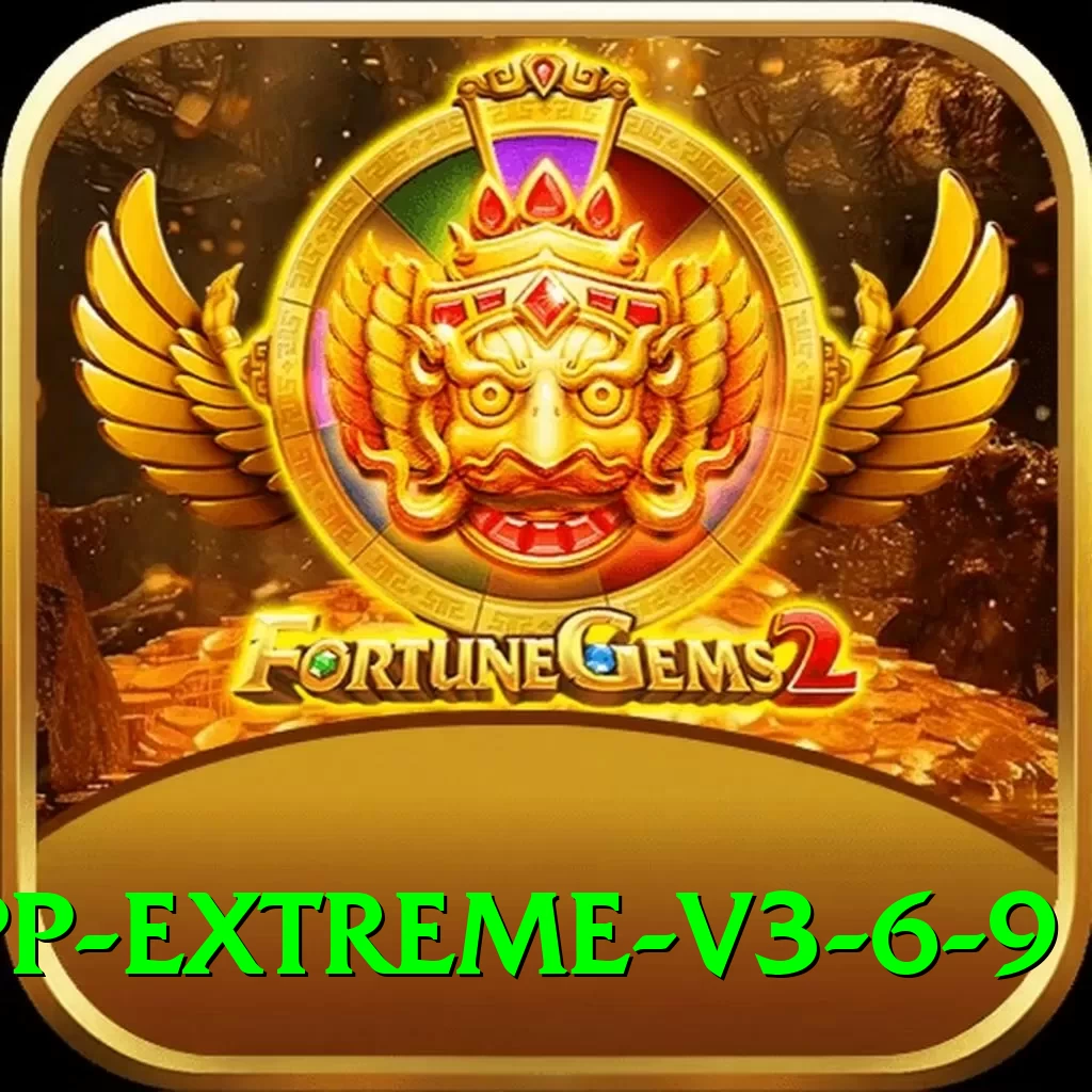 bv999 App Extreme v3.6.9 - 2
